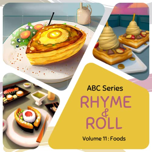 Rhyme & Roll ABC Series Volume 11 Foods by M B Peter Goodreads