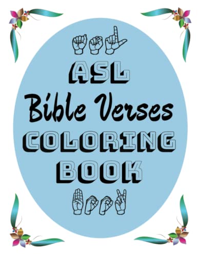 ASL Bible Verses Coloring Book by A. Matthews | Goodreads