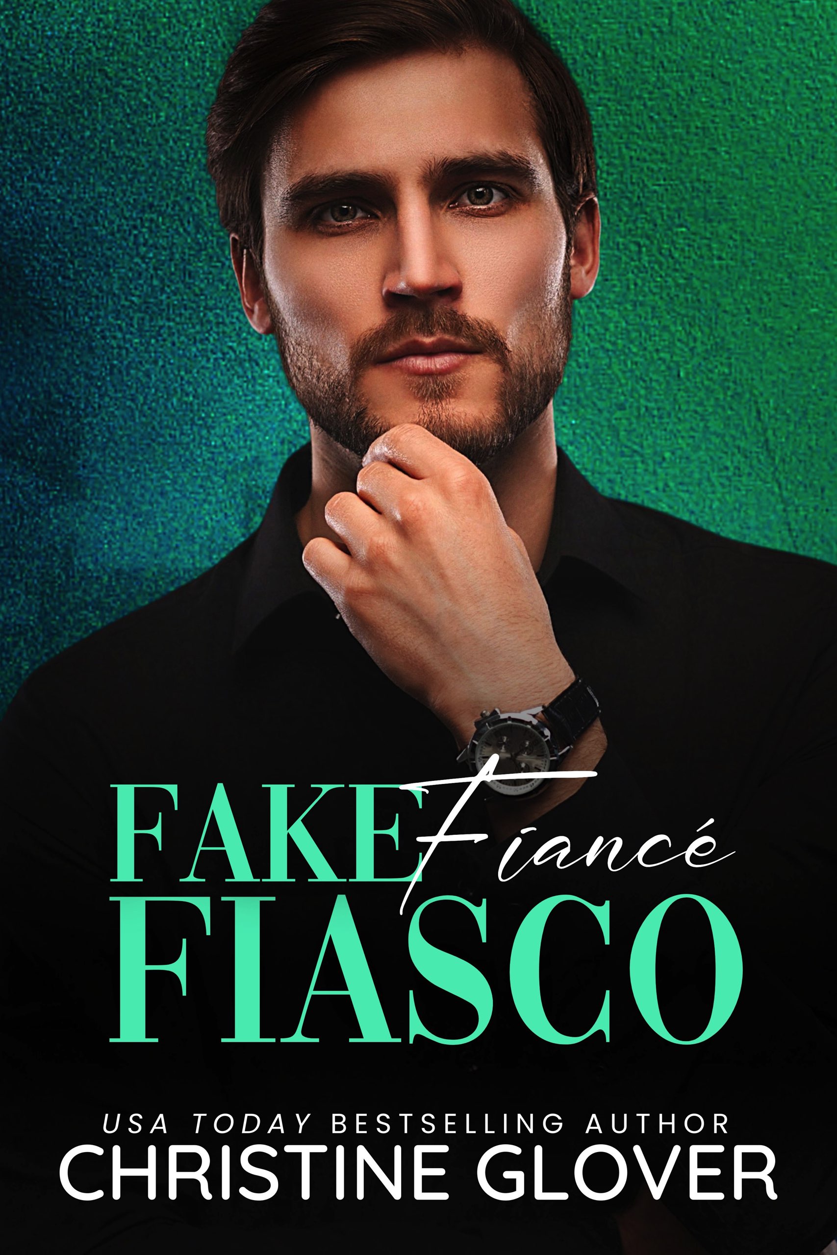 Fake Fiancé Fiasco book cover