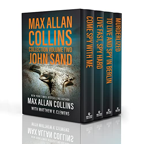 Max Allan Collins Collection Volume Two John Sand by Max Allan Collins