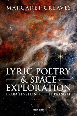 Lyric Poetry and Space Exploration from Einstein to the Present book cover