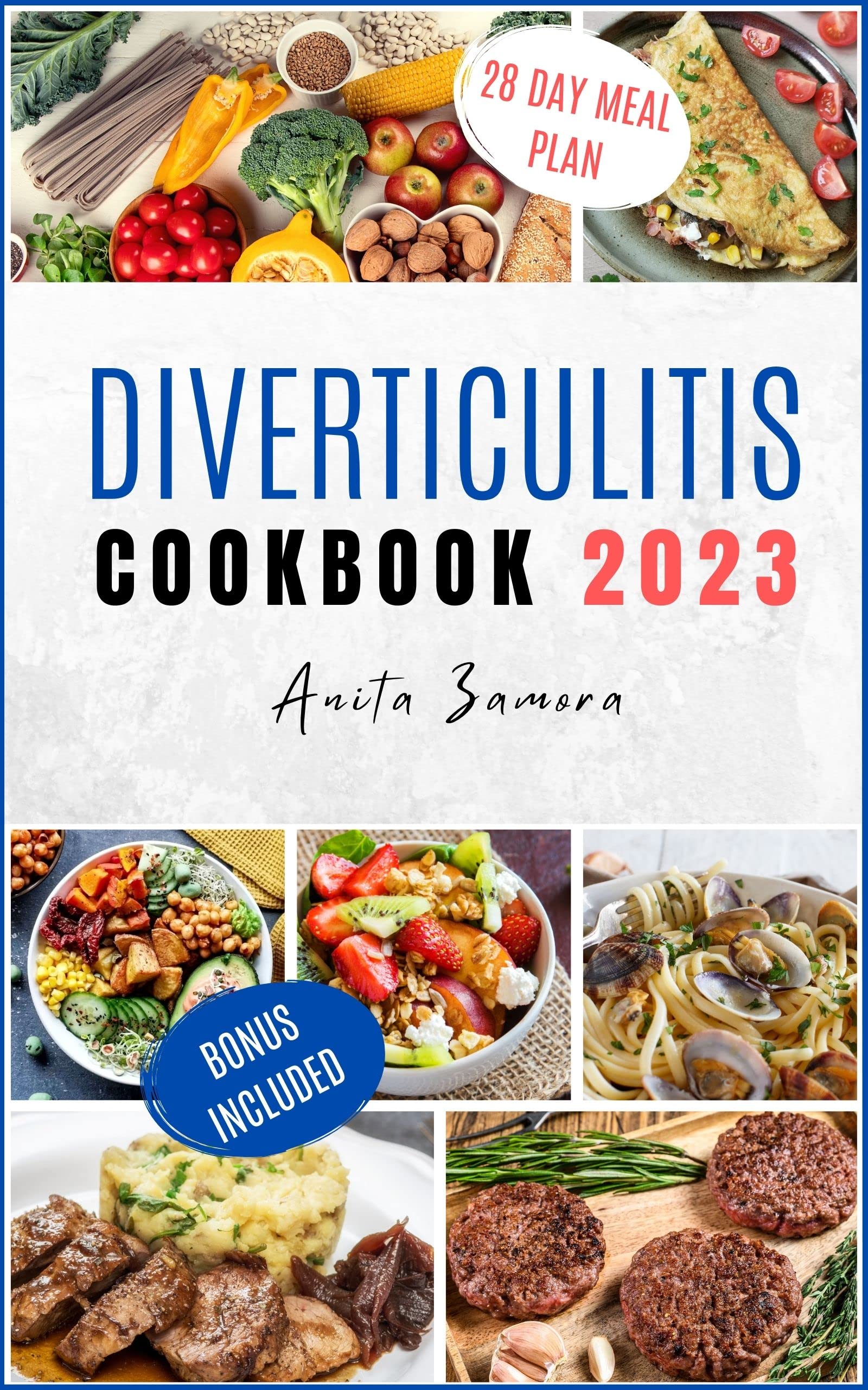 Diverticulitis Cookbook 2023 Discover the Power of a HighFiber Diet