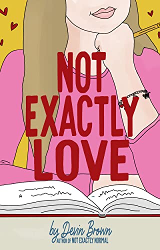 Not Exactly Love