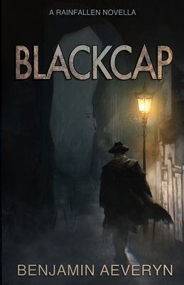 Blackcap: A Rainfallen Novella