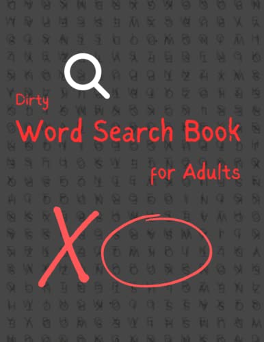 Dirty Word Search Book for Adults: Large print cross puzzle, 50 naughty ...