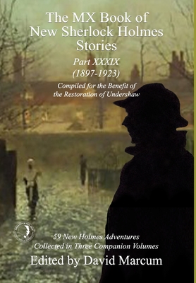 The MX Book of New Sherlock Holmes Stories Part XXXIX book cover