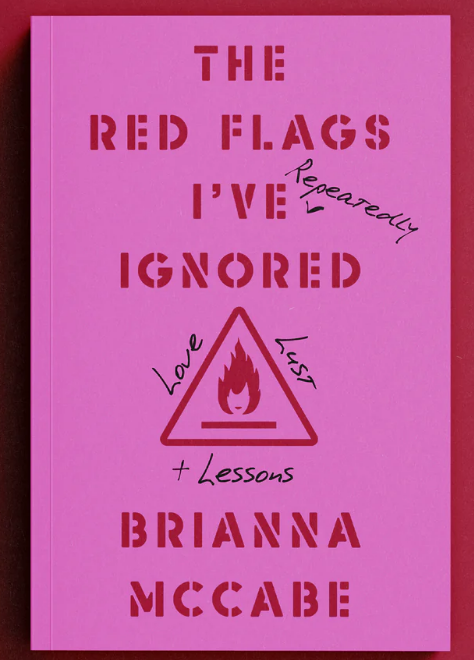 The Red Flags I've (Repeatedly) Ignored