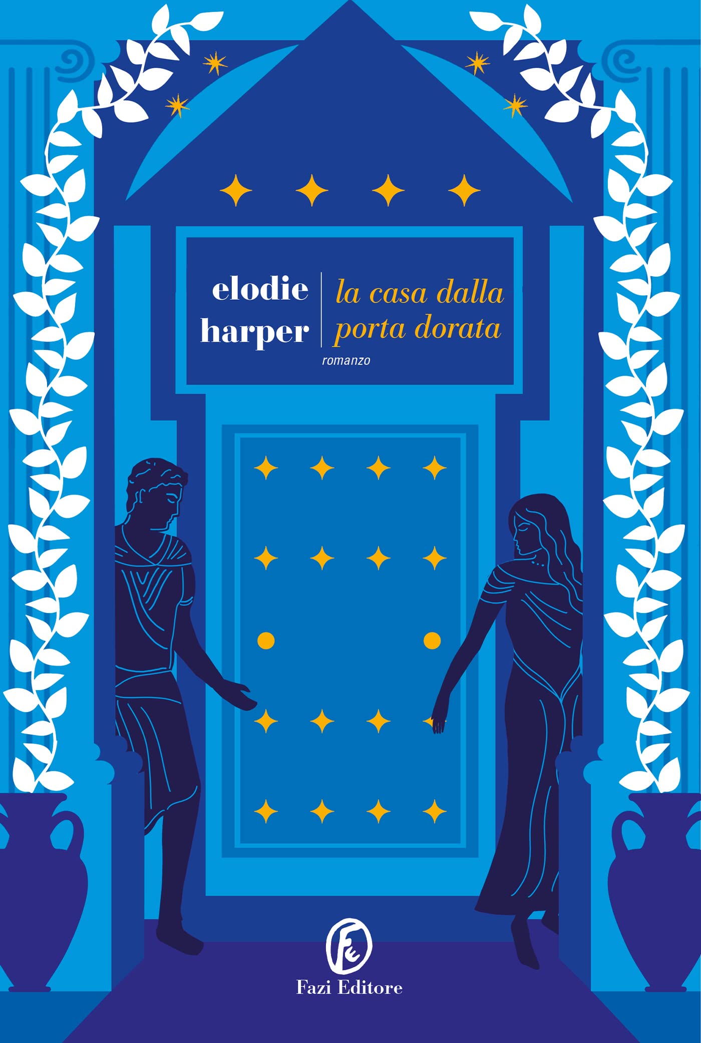 La casa dalla porta dorata (Le lupe di Pompei #2)