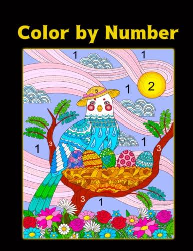 Color by Number: Adult Coloring Book Color by Numbers Stress Relieving