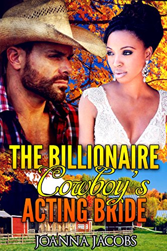 The Billionaire Cowboy's Acting Bride