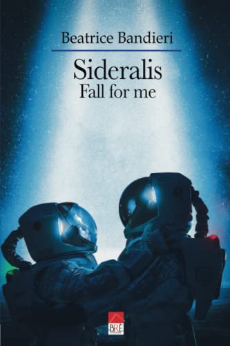 Sideralis: Fall for me
