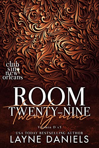 Room Twenty-Nine: Vitamin D x3