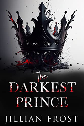 The Darkest Prince: A Princes of Devil's Creek Prequel
