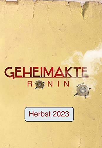 Geheimakte Ronin