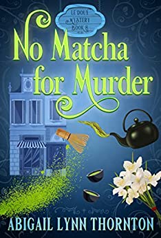 No Matcha for Murder