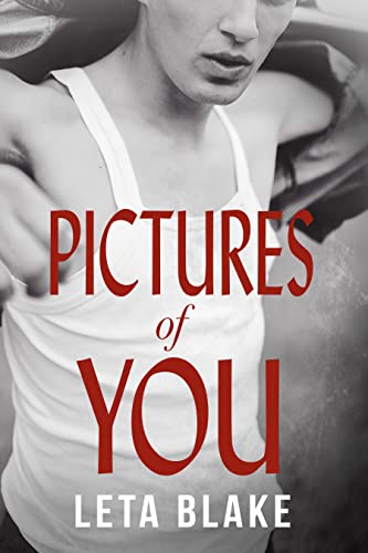 Pictures of You ('90s Coming of Age #1)
