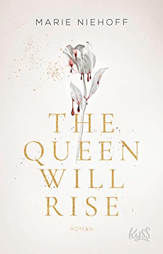 The Queen Will Rise (Vampire Royals #2)
