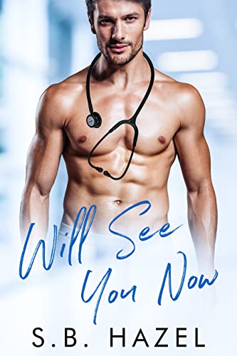 Will See You Now