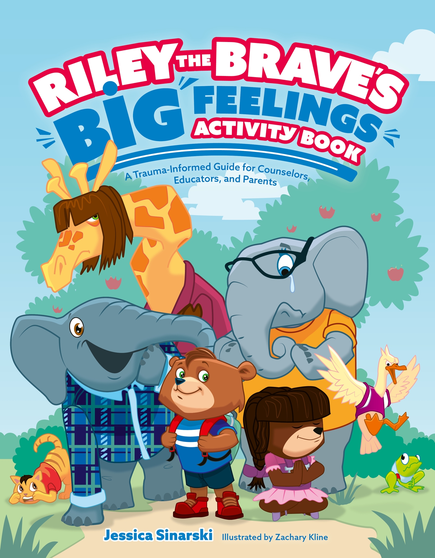 Riley the Brave's Big Feelings Activity Book: A Trauma-Informed Guide ...
