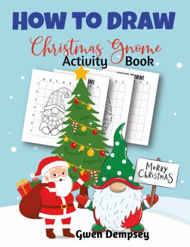 How To Draw Christmas Gnome Activity Book: Learn Drawing Skills with ...