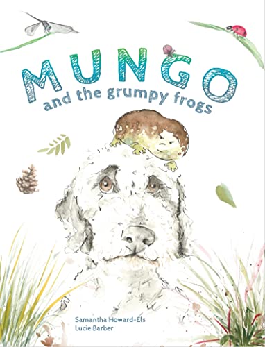 Mungo and the grumpy frogs