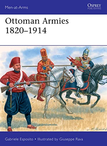Ottoman Armies 1820–1914 book cover