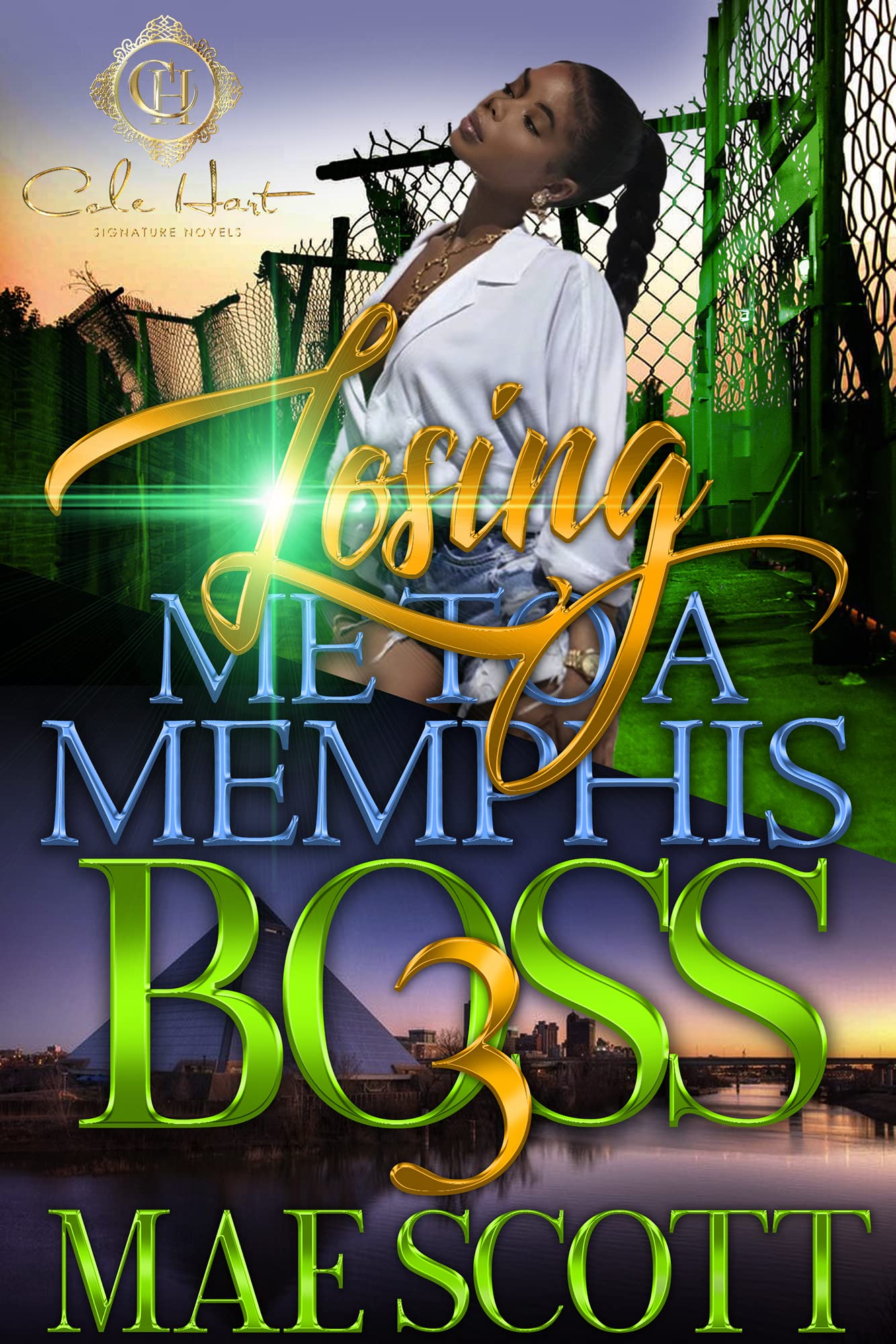 Losing Me To A Memphis Boss 3: The Finale