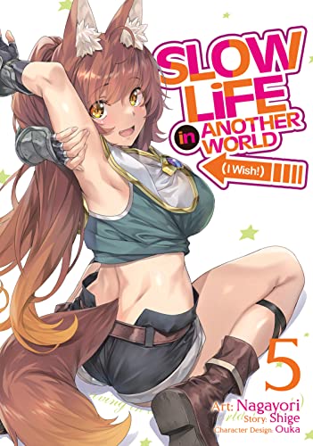 Slow Life In Another World (I Wish!) Vol. 5 (Slow Life In Another World (I Wish!)