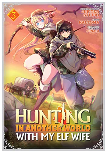 Hunting in Another World With My Elf Wife Manga, Vol. 3