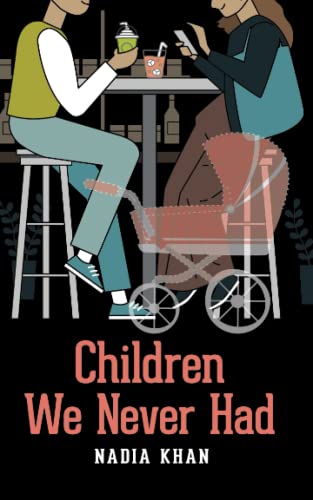 Children We Never Had book cover