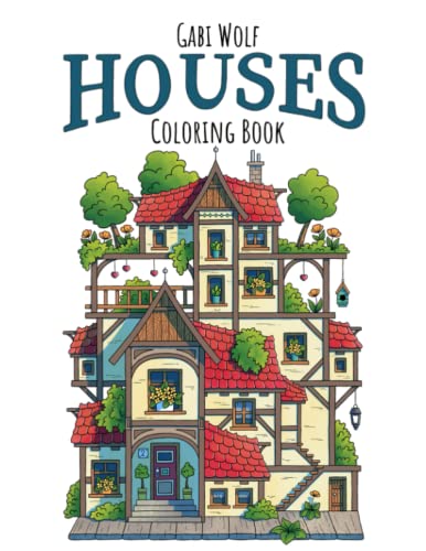 Amazing Gabi Wolf house Coloring Book: A Book To Develop The Creativity ...