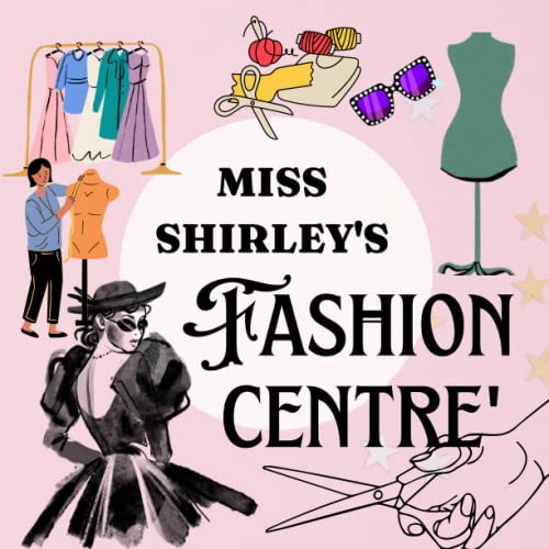 Miss Shirley's Fashion Centre Kid's Fashion Magazine by PINK