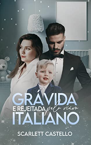 GRÁVIDA E REJEITADA PELO VIÚVO ITALIANO (IRMÃOS VITTILENO)