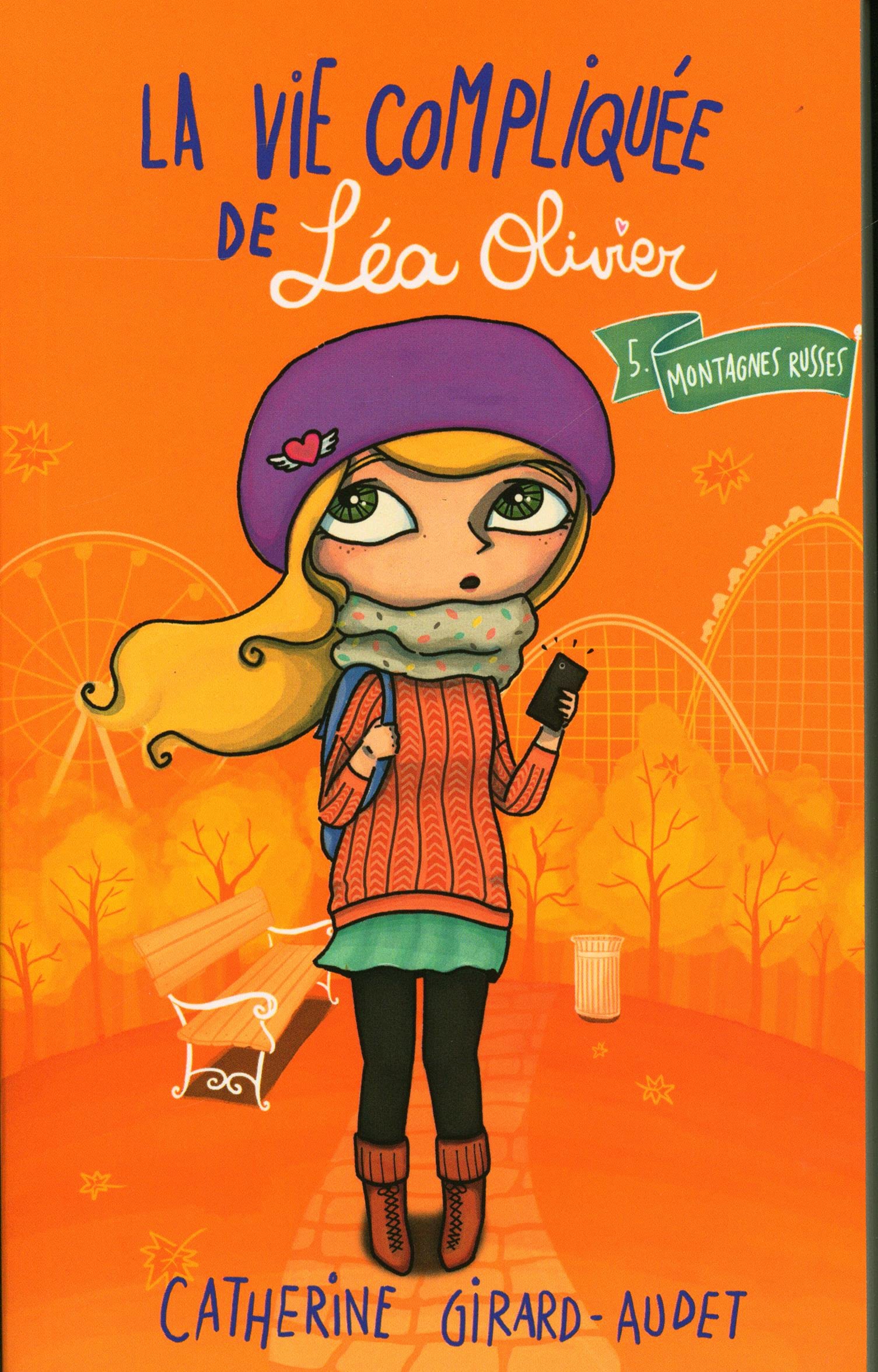 La vie compliquée de Léa Olivier 05 book cover