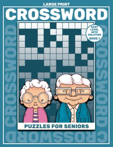 Large Print Crossword Puzzles For Seniors Book 1 Easy Crossword Puzzle 