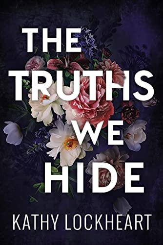 The Truths We Hide book cover