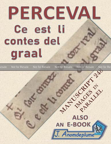PROOF: Perceval, Ce est li contes del graal: Black & White: Manuscript ...