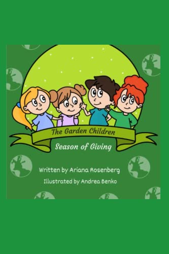The Garden Children: Season of Giving