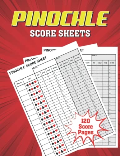 Pinochle Score Sheets: A Beginners Guide To Keeping Your Awesome Score ...