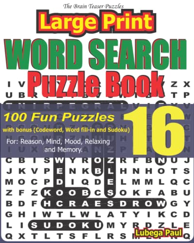 LARGE PRINT WORD SEARCH PUZZLE BOOK VOLUME 16: 100 Brain Teaser Puzzles ...