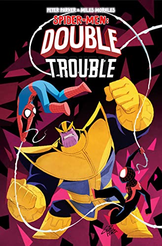 Peter Parker & Miles Morales: Spider-Men Double Trouble (Peter Parker & Miles Morales: Spider-Men Double Trouble