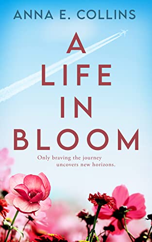 A Life in Bloom