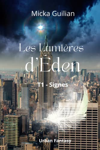 Les Lumières d'Éden : Signes