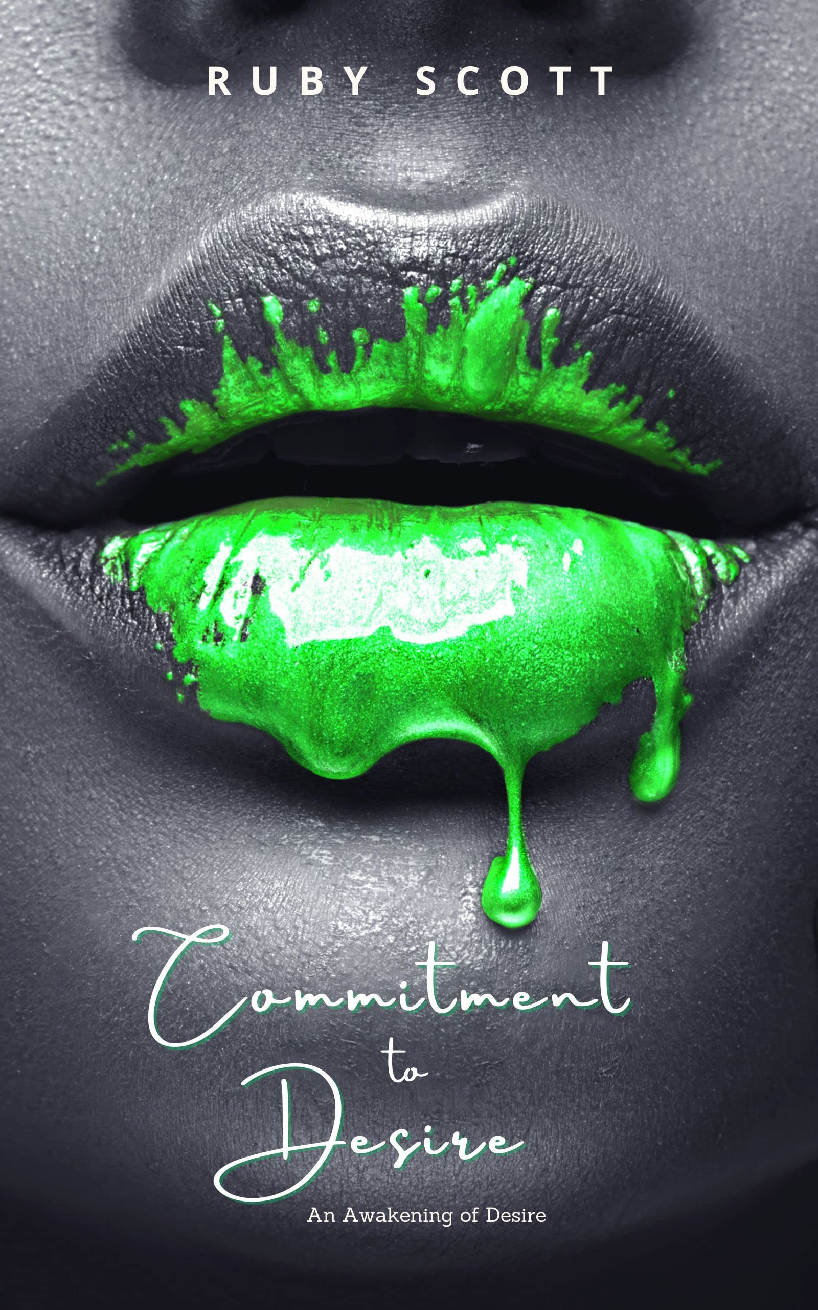 Commitment to Desire