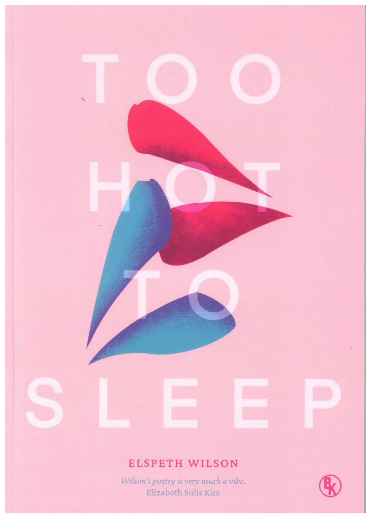 Too Hot to Sleep by Elspeth Wilson Goodreads