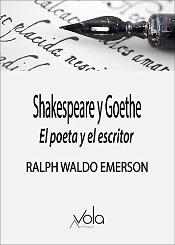 Shakespeare y Goethe by Ralph Waldo Emerson | Goodreads