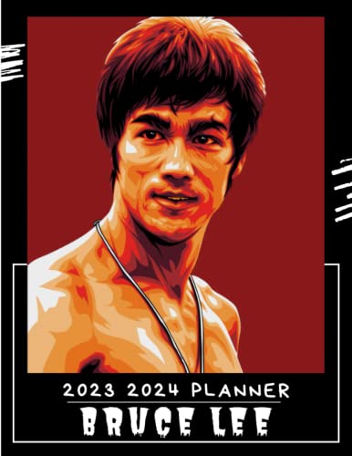 Bruce lee 2023 2024 Calendar: Bruce lee Two Years monthly planner 2023 Bruce lee 2023 2024 Calendar: Bruce lee Two Years monthly planner 2023
