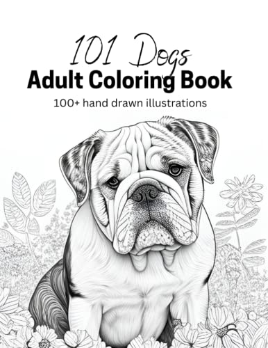 101 Dogs Adult Coloring Book - 100+ hand drawn dog illustrations ...