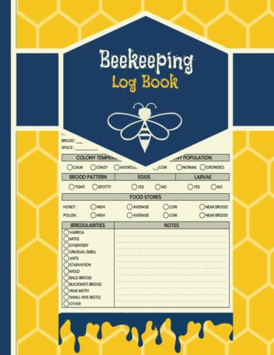 Beekeeping Log Book: A Complete Record of Your Apiary | Beehive ...