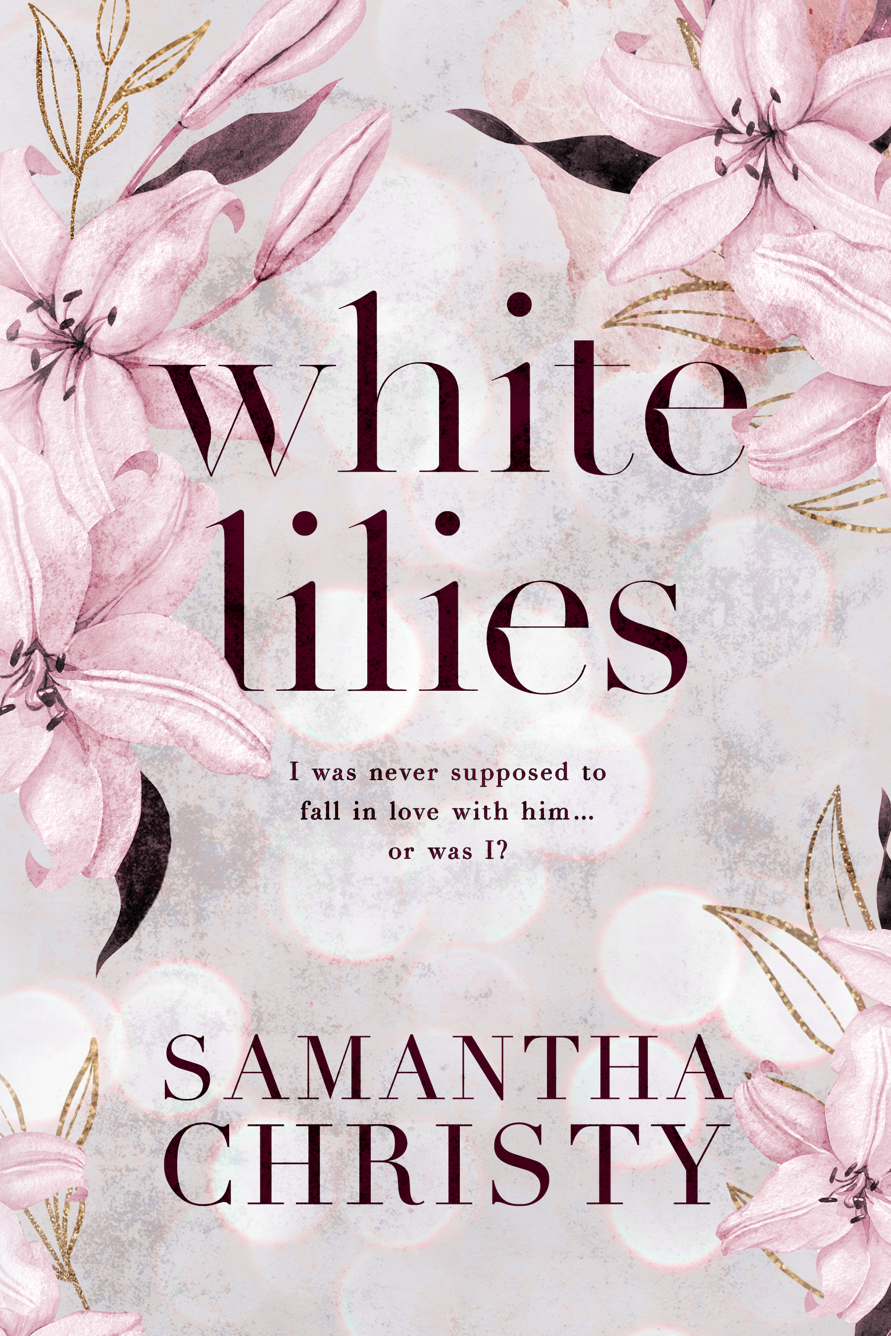 White Lilies (The Mitchell Sisters, #2) by Samantha Christy Goodreads